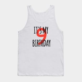 It's My 9th Birthday Tank Top